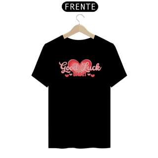 Camiseta - Good Luck Babe - Chappell Roan