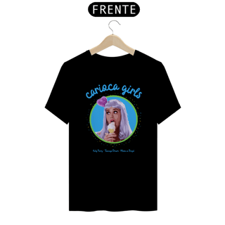 Nome do produto Camiseta - Carioca Girls - Katy Perry