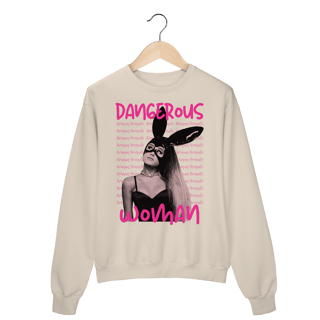 Nome do produto Moletom - Dangerous Woman - Ariana Grande