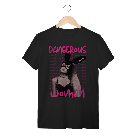 Camiseta - Dangerous Woman - Ariana Grande