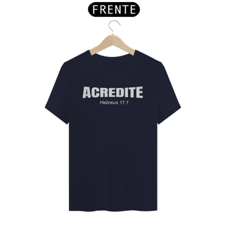 Nome do produto T-Shirt Acredite