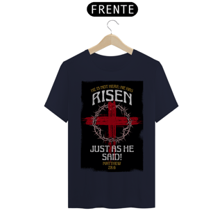 Nome do produto Camiseta He Has Risem - Prime