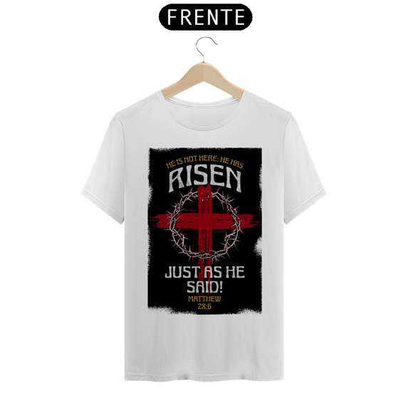 Camiseta He Has Risem - Prime
