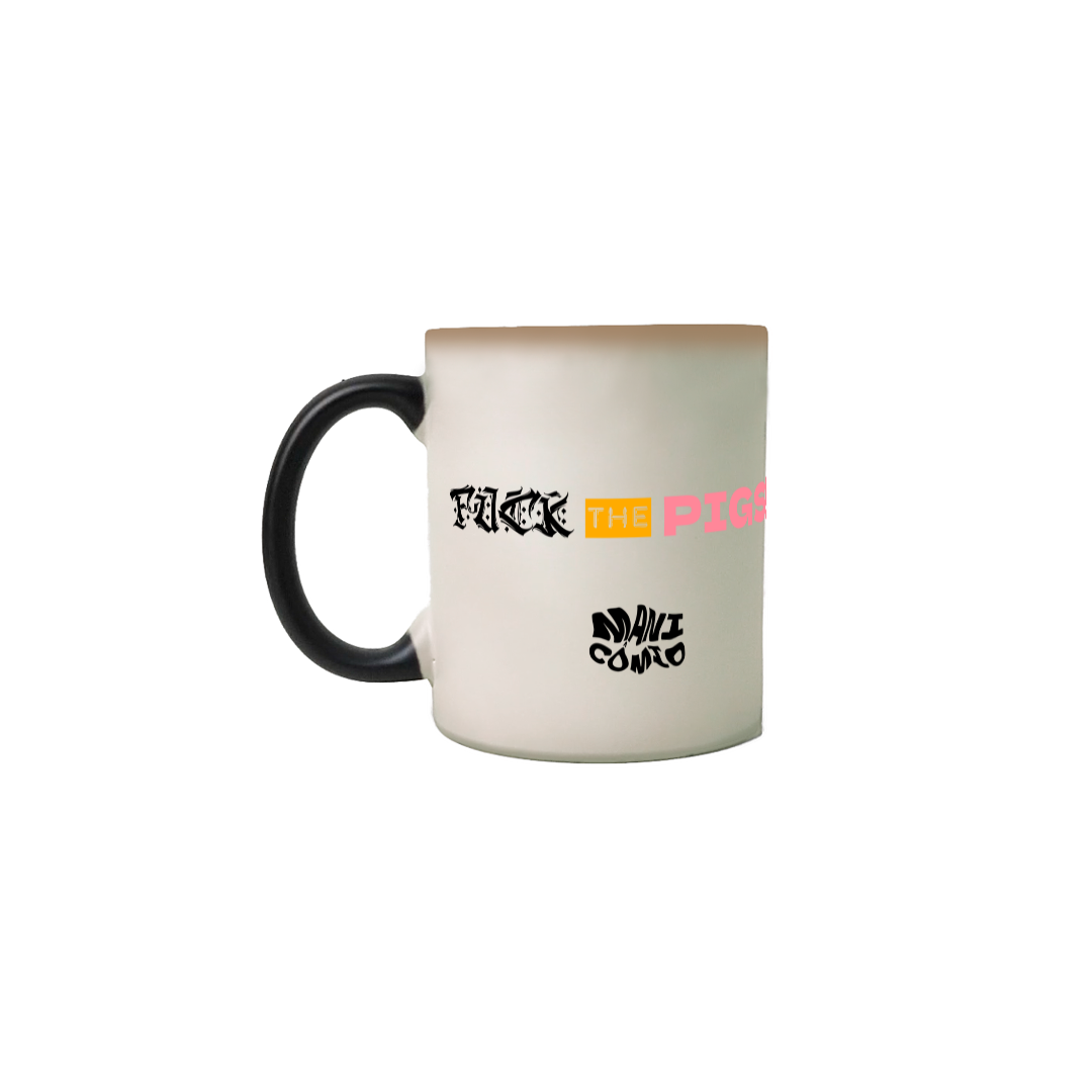 Nome do produto: Fuck the pigs! - Linha Arena