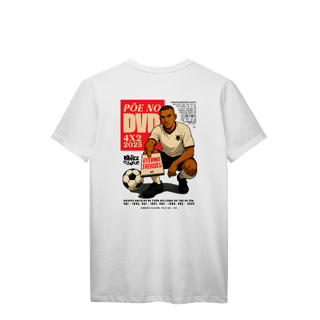 Nome do produto Camiseta Prime Põe no DVD - Linha Pq. São Jorge 