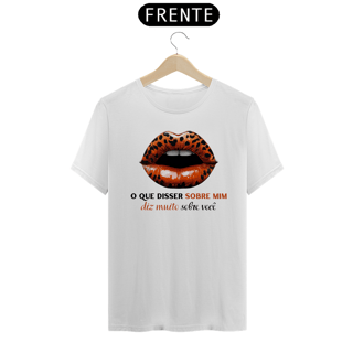 Nome do produto Camiseta Bocas - O Que Disser Sobre Mim