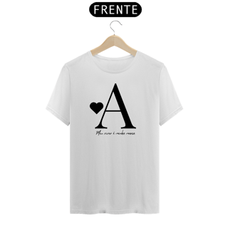 Nome do produto Camiseta Letra A - Meu Viver é Minha Marca