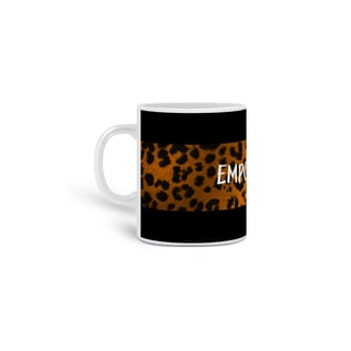 Nome do produto Caneca Empoderada