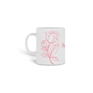 Nome do produto Caneca Florescer - Me Escolho Todo Dia