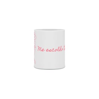 Nome do produto Caneca Florescer - Me Escolho Todo Dia