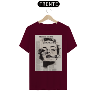 Nome do produto Camiseta Mulher Decide Se Priorizar (Revista)