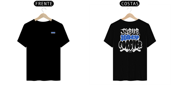 T-Shirt Prime Jesus Is Holy Forever