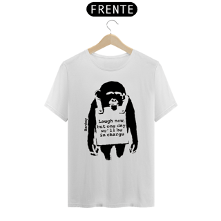 Laugh Now - Banksy (T-Shirt Prime)
