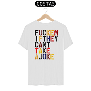 Fuckem If - Christopher Wool (T-Shirt Prime)