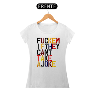 Nome do produto Fuckem If - Christopher Wool (Baby Look Pima)