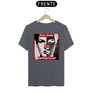 Nome do produto Barbara Kruger - Your Body (T-Shirt Pima)