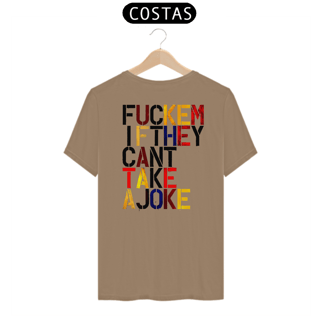 Nome do produto Fuckem If - Christopher Wool (T-Shirt Prime)
