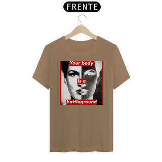 Nome do produto Barbara Kruger - Your Body (T-Shirt Prime )