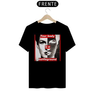 Nome do produto Barbara Kruger - Your Body (T-Shirt Pima)