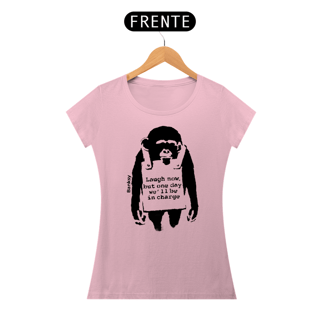 Nome do produto Laugh Now - Banksy (Baby Look Pima)