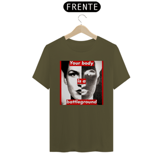 Nome do produto Barbara Kruger - Your Body (T-Shirt Prime )