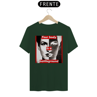 Nome do produto Barbara Kruger - Your Body (T-Shirt Pima)