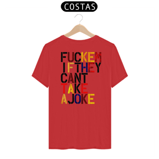 Nome do produto Fuckem If - Christopher Wool (T-Shirt Prime)