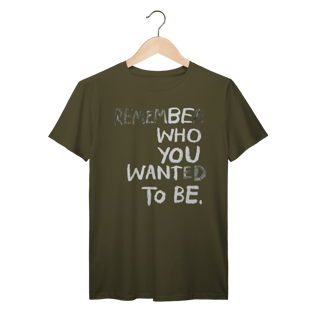 Nome do produto Be Who You Wnat To Be (Prime)