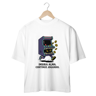 Nome do produto Camiseta Oversized - Insira a alma, continue jogando