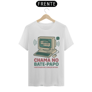 Camiseta Modelagem Tradicional - Chama no Bate Papo