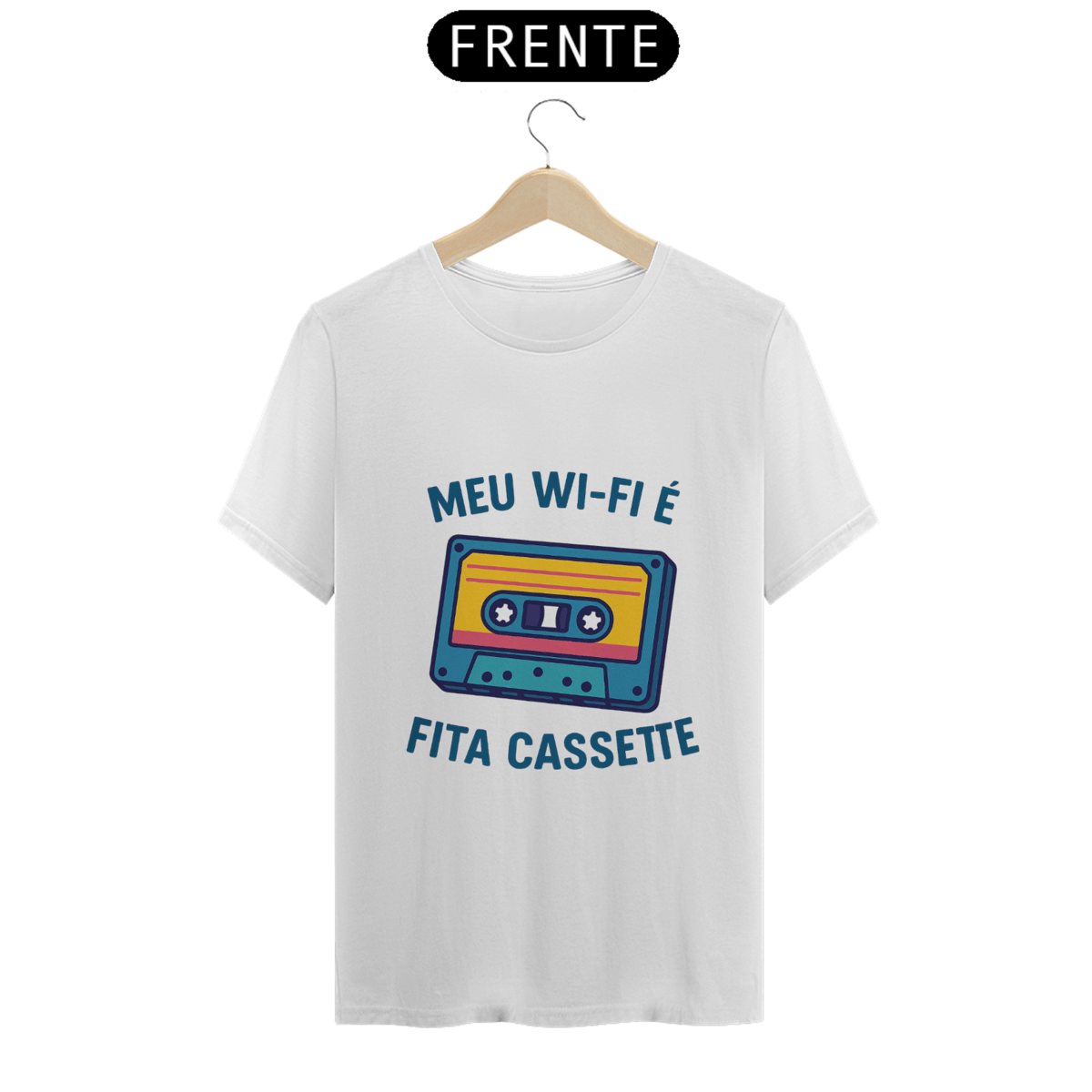 Nome do produto: Camiseta Tradicional - Meu Wi-Fi é fita cassete