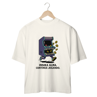 Nome do produto Camiseta Oversized - Insira a alma, continue jogando
