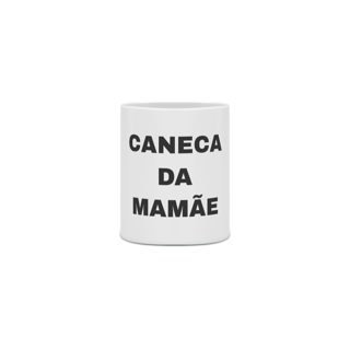 Nome do produto Caneca da Mamãe
