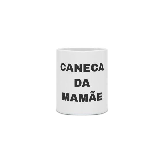 Caneca da Mamãe