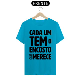 Nome do produto Cada um tem o Encosto que Merece - Modelo 01