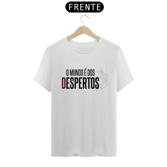 O Mundo é dos Despertos