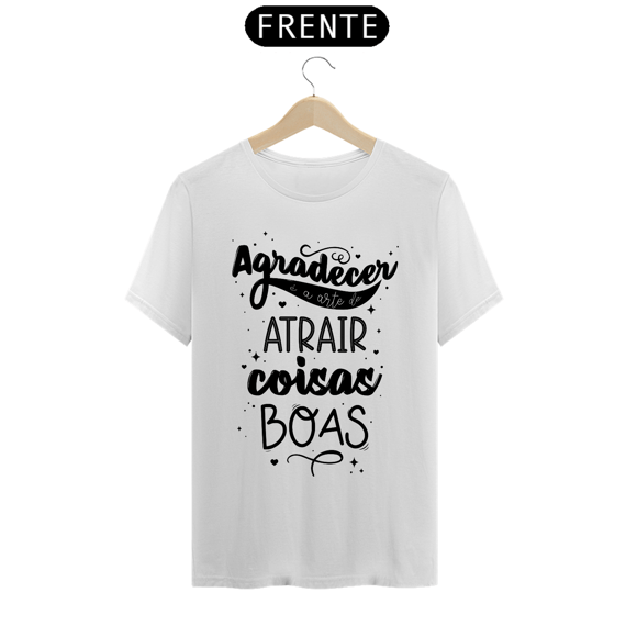 Agradeça e Atraia coisas Boas!