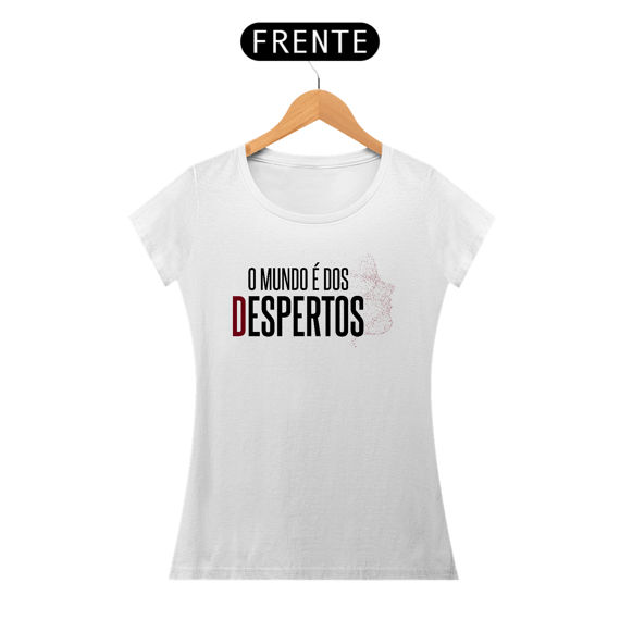 O Mundo é dos Despertos