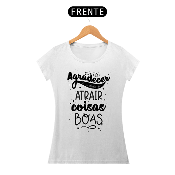 Agradeça e Atraia coisas Boas!