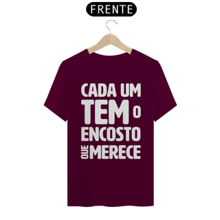 Nome do produto Cada um tem o Encosto que Merece - Modelo 02