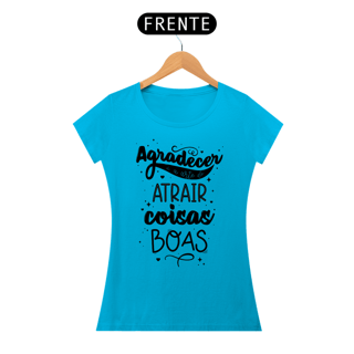 Nome do produto Agradeça e Atraia coisas Boas!
