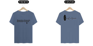 Nome do produto Camiseta Remando Dropando Surfando e Vivendo