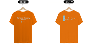 Nome do produto Camiseta Aprenda Sempre Surfe.