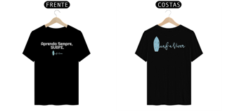 Nome do produto Camiseta Aprenda Sempre Surfe.