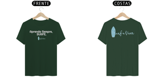Nome do produto Camiseta Aprenda Sempre Surfe.