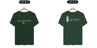 Nome do produto Camiseta Rema e Bota Pra Baixo.