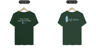 Nome do produto Camiseta Acordar e Respirar, Já Dá Vontade de SURFAR