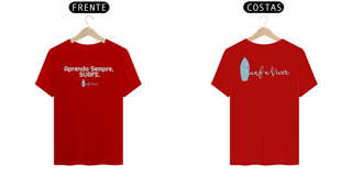 Nome do produto Camiseta Aprenda Sempre Surfe.