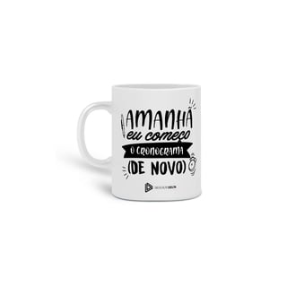 Caneca_Amanhã eu começo