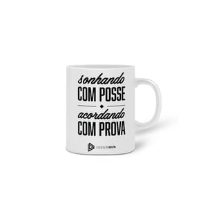Nome do produto CANECA - SONHANDO COM POSSE